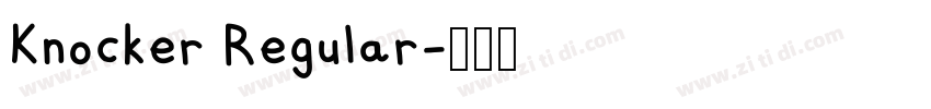 Knocker Regular字体转换